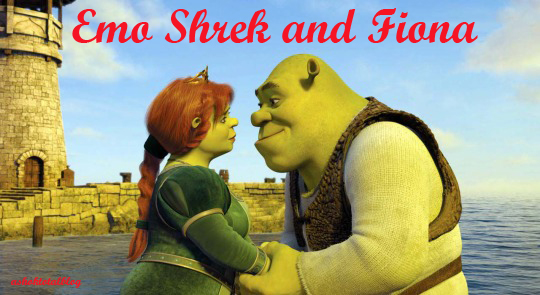 Emo Shrek and Fiona
Shrek and Fiona